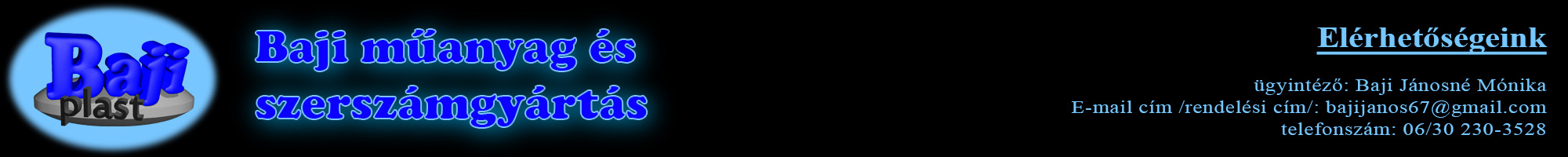 Baji műanyag és szerszámgyártás